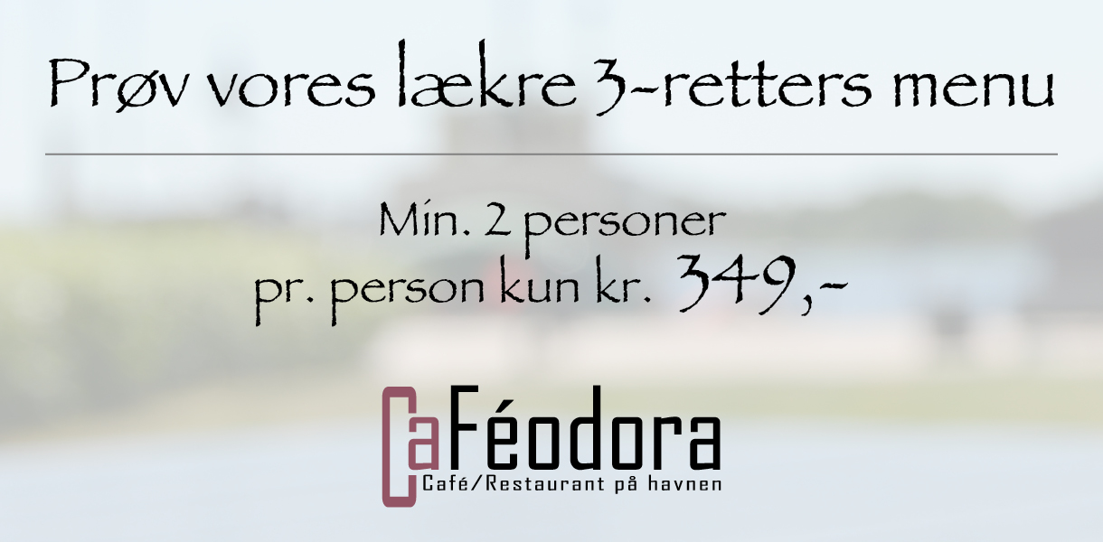 Prøv vores lækre 3-retters menu!